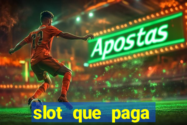 slot que paga bonus no cadastro