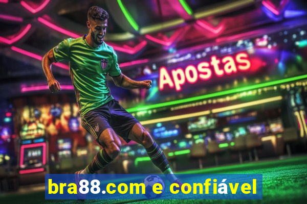 bra88.com e confiável