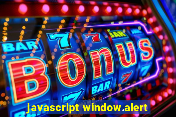 javascript window.alert