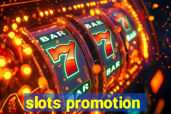 slots promotion