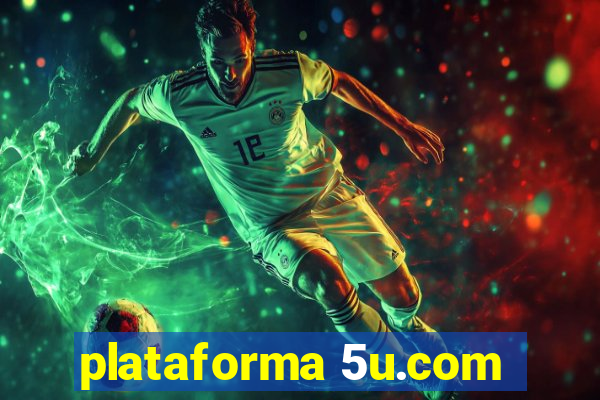 plataforma 5u.com