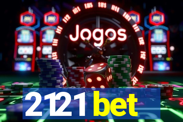 2121 bet