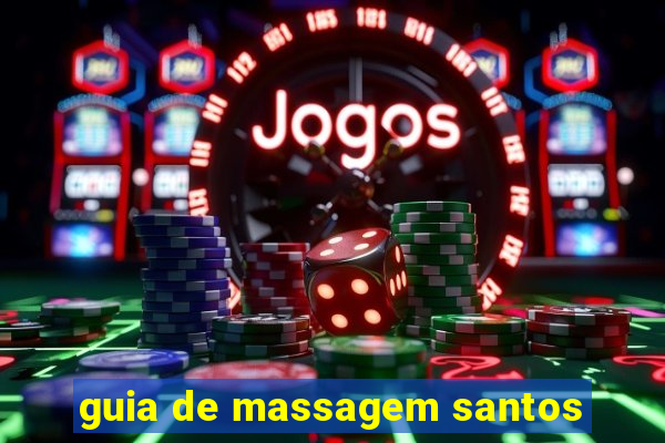 guia de massagem santos