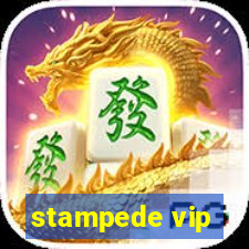 stampede vip