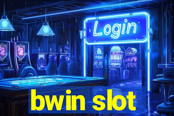 bwin slot