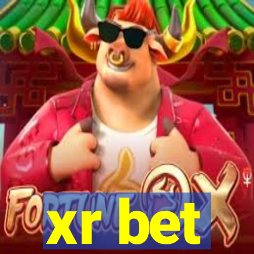 xr bet