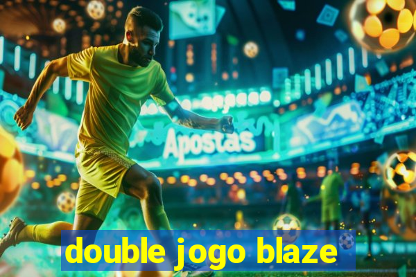 double jogo blaze