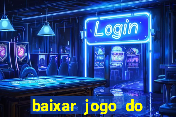 baixar jogo do tigre 777