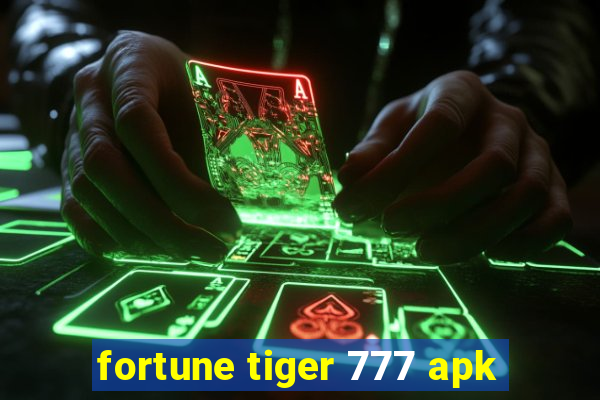 fortune tiger 777 apk