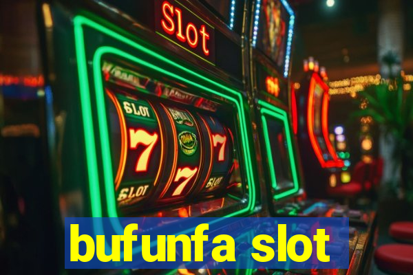 bufunfa slot