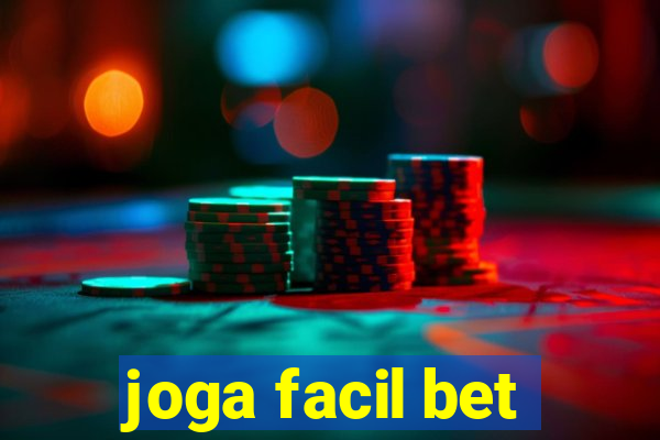 joga facil bet