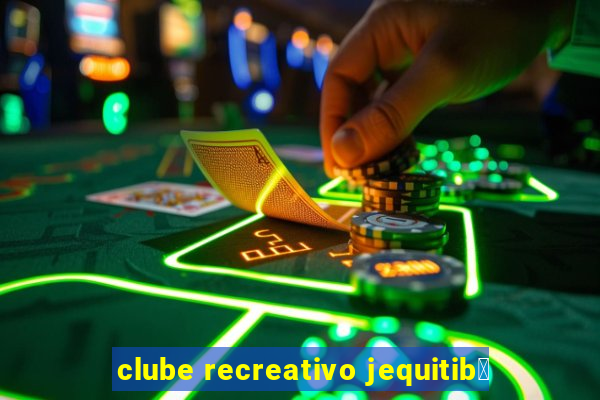 clube recreativo jequitib谩