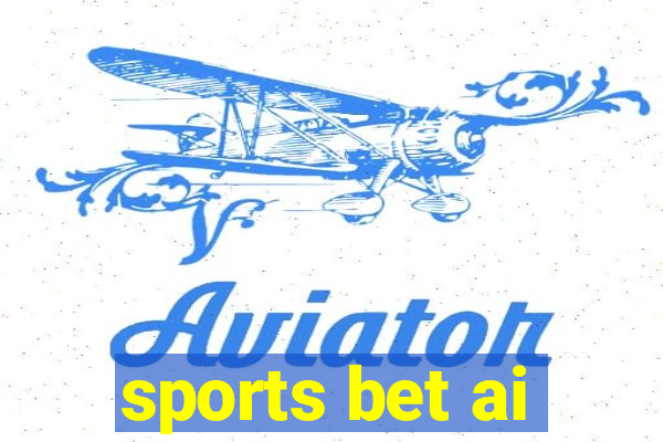 sports bet ai