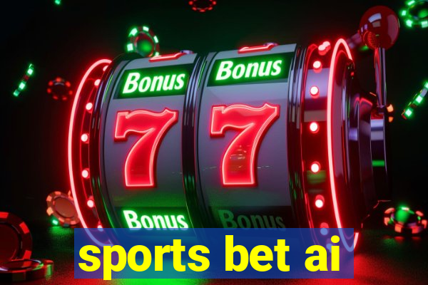 sports bet ai