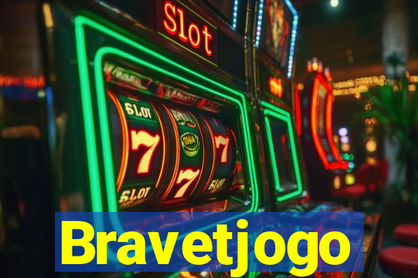 Bravetjogo