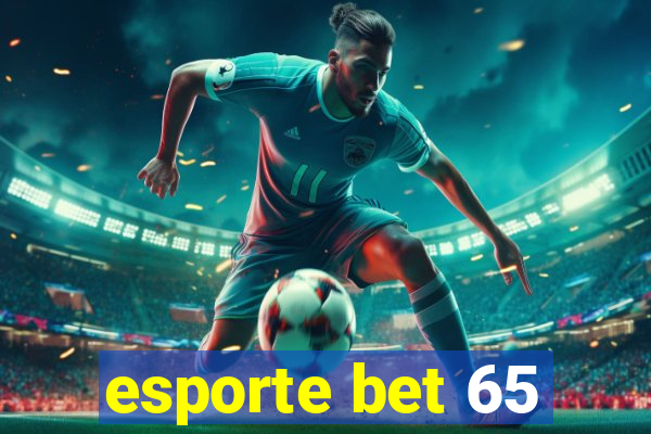 esporte bet 65