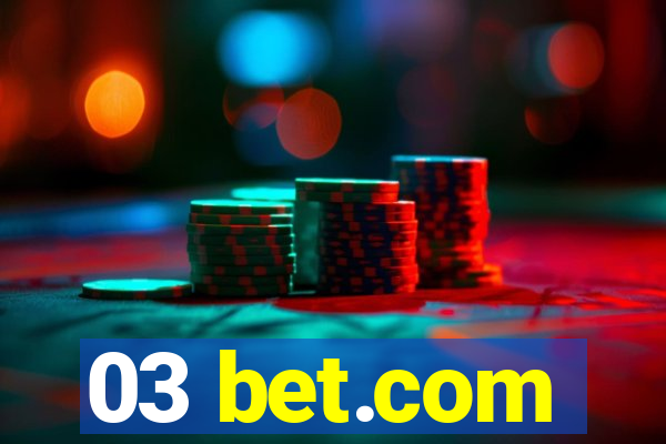 03 bet.com