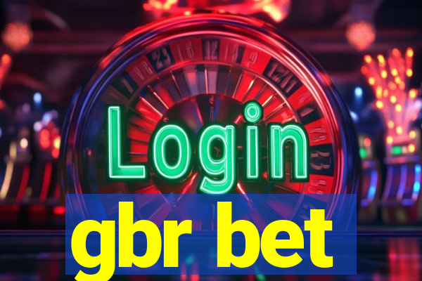 gbr bet