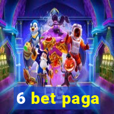 6 bet paga