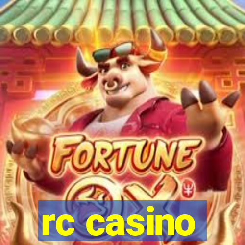 rc casino