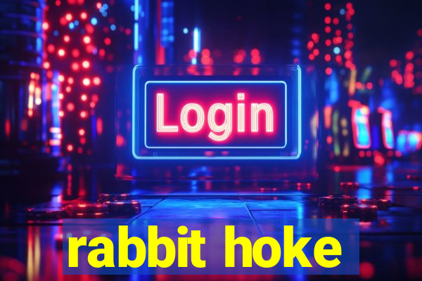 rabbit hoke