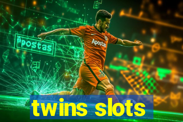 twins slots