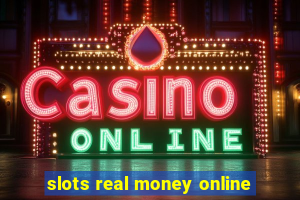 slots real money online