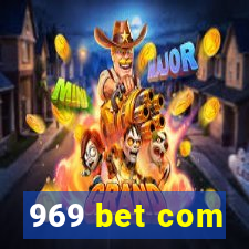 969 bet com