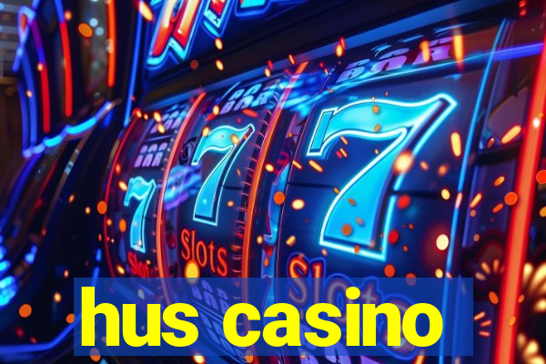 hus casino