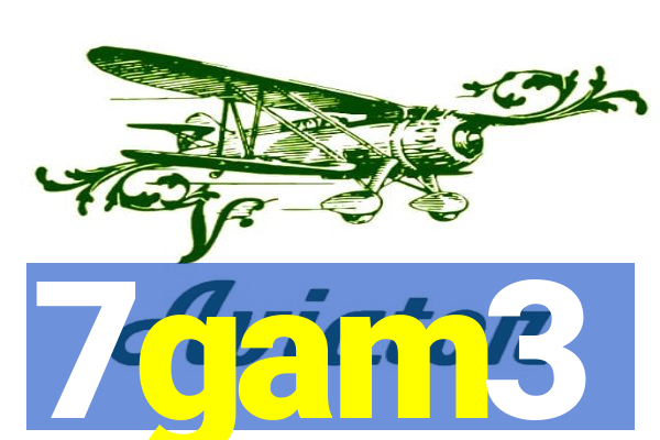 7gam3