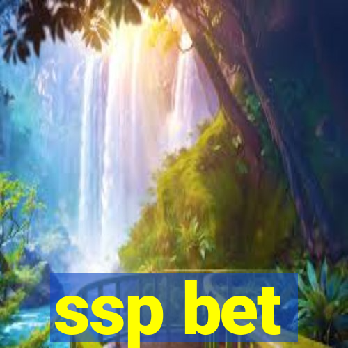 ssp bet