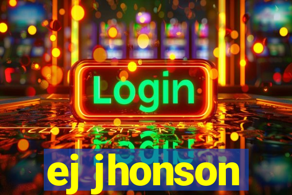 ej jhonson