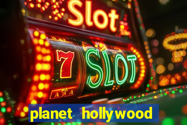 planet hollywood resort & casino in las vegas