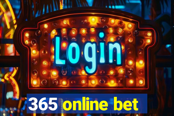 365 online bet