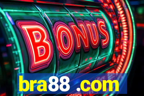 bra88 .com