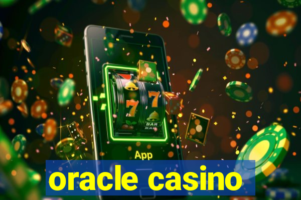 oracle casino