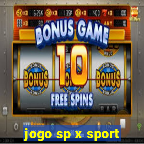 jogo sp x sport