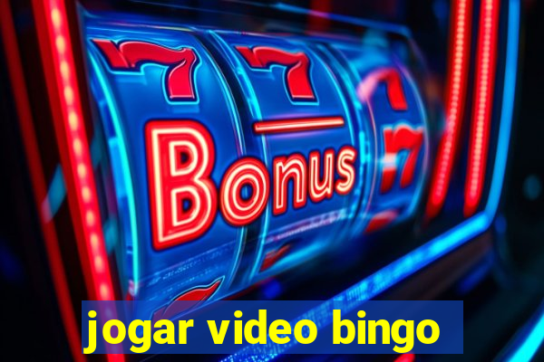 jogar video bingo