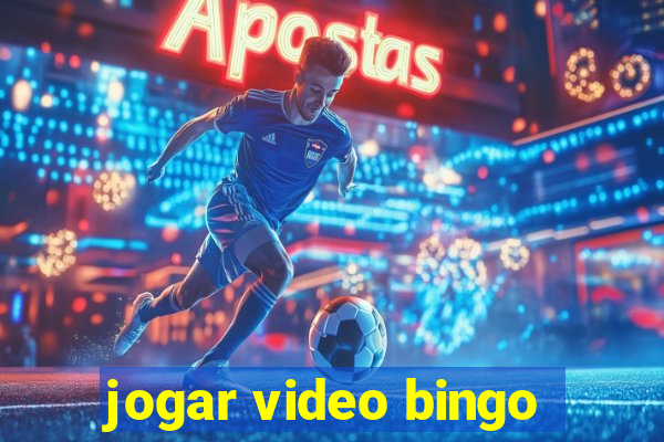 jogar video bingo