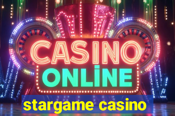 stargame casino