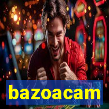 bazoacam