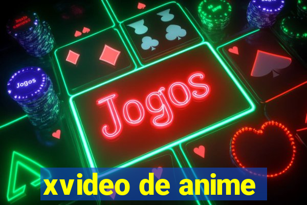 xvideo de anime