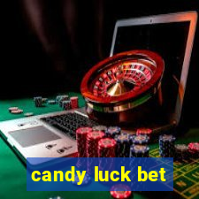 candy luck bet