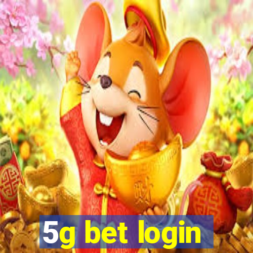 5g bet login