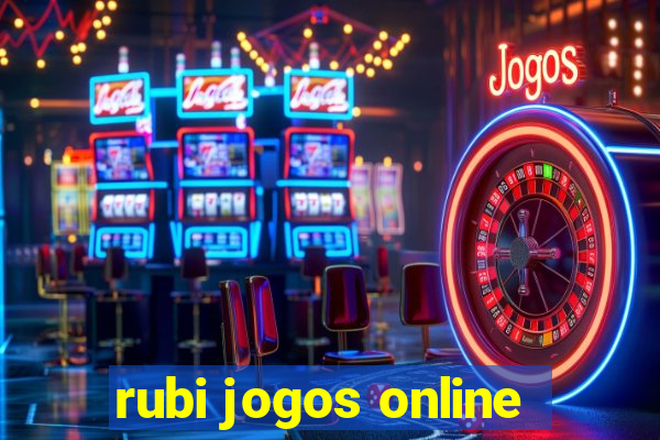 rubi jogos online