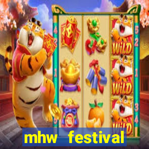 mhw festival schedule 2024