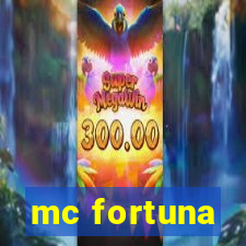 mc fortuna