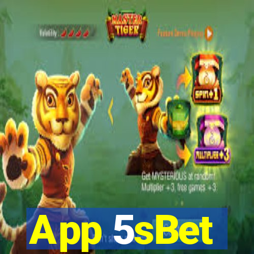 App 5sBet