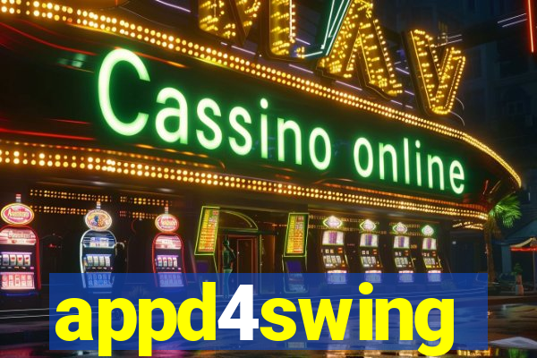 appd4swing