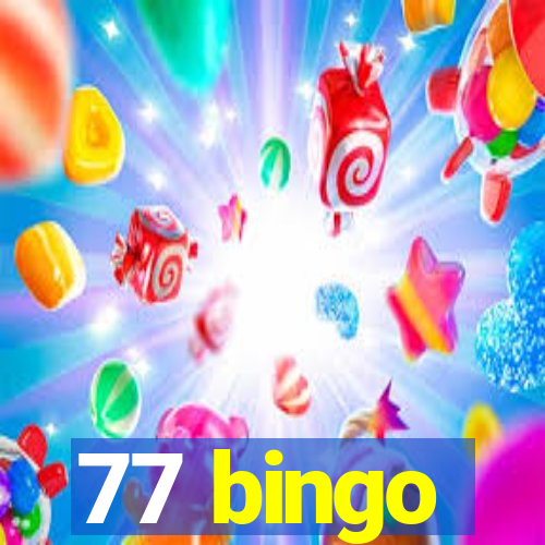 77 bingo